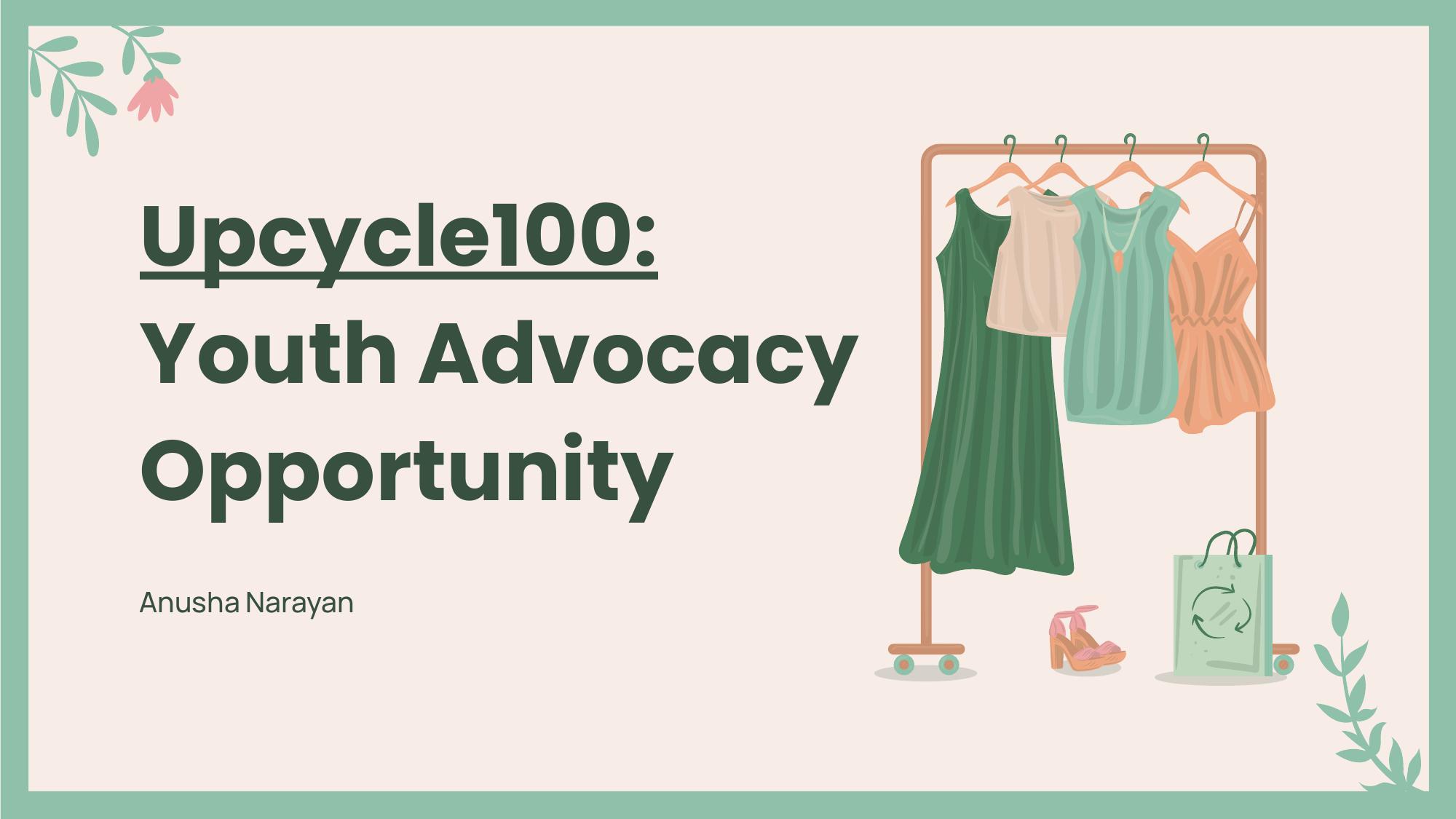 Upcycle100 Fellowship Slide 1 of 4